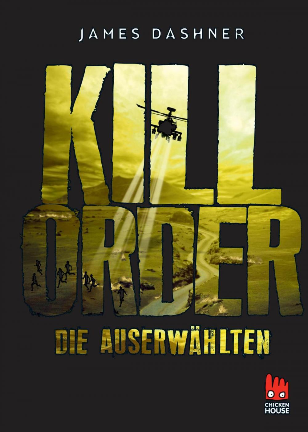 Big bigCover of Die Auserwählten - Kill Order