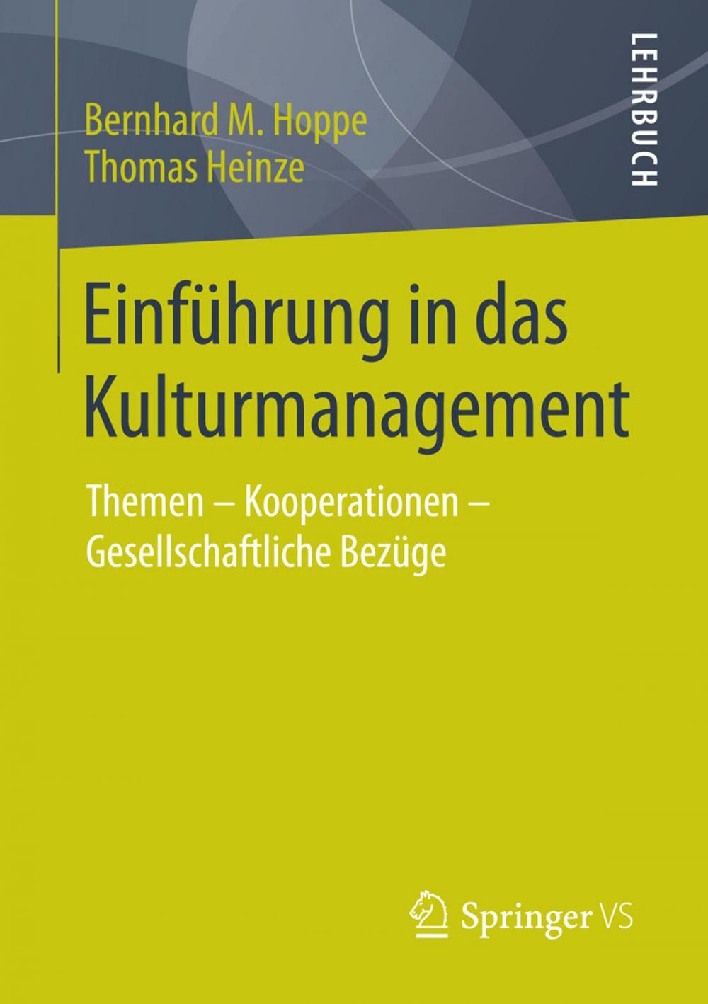 Big bigCover of Einführung in das Kulturmanagement