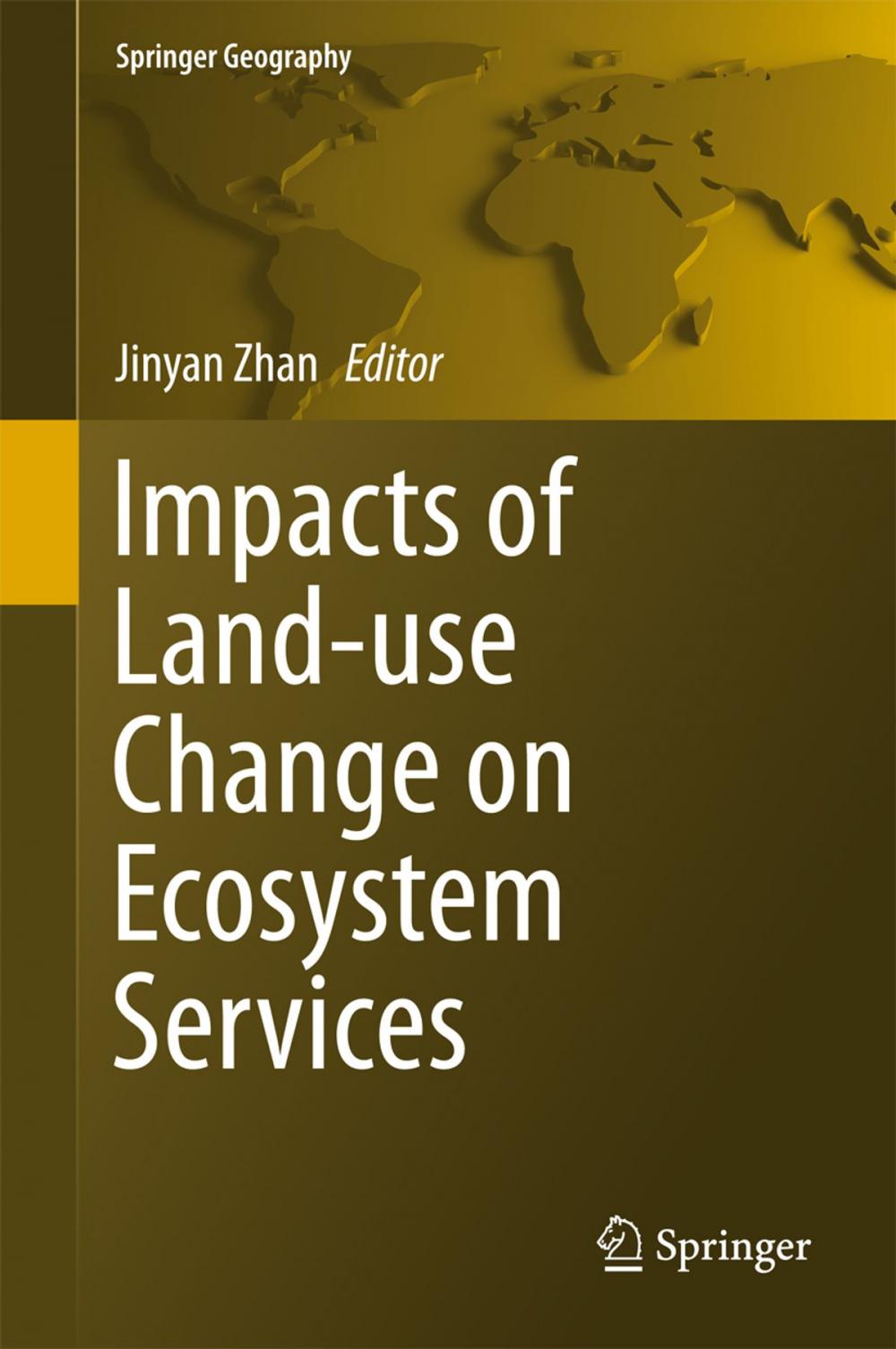 Big bigCover of Impacts of Land-use Change on Ecosystem Services