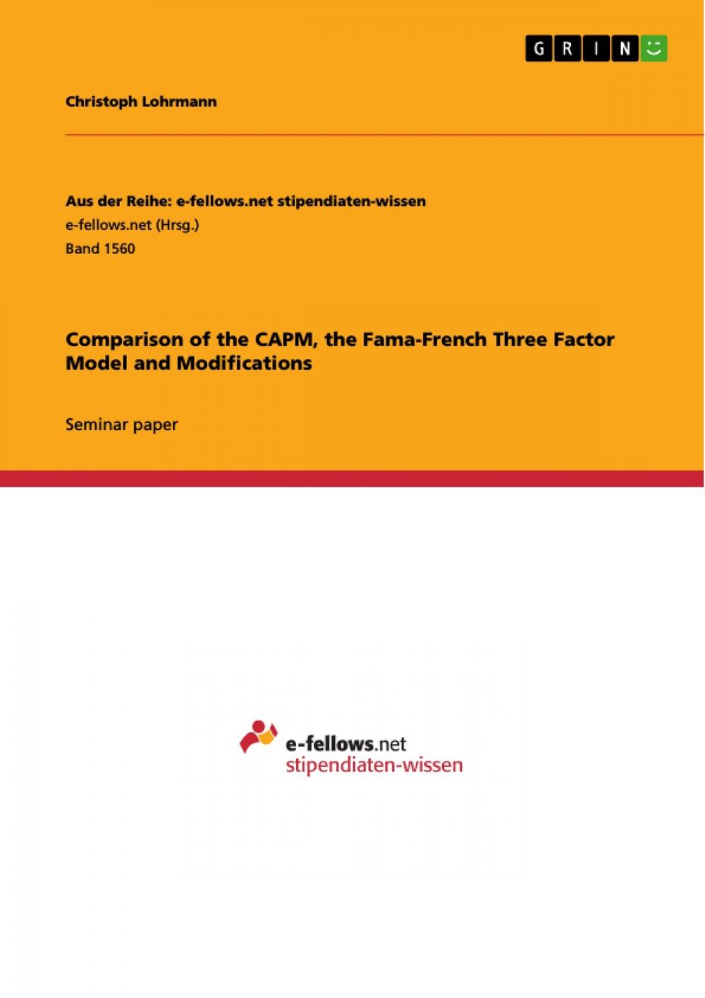 Big bigCover of Comparison of the CAPM, the Fama-French Three Factor Model and Modifications