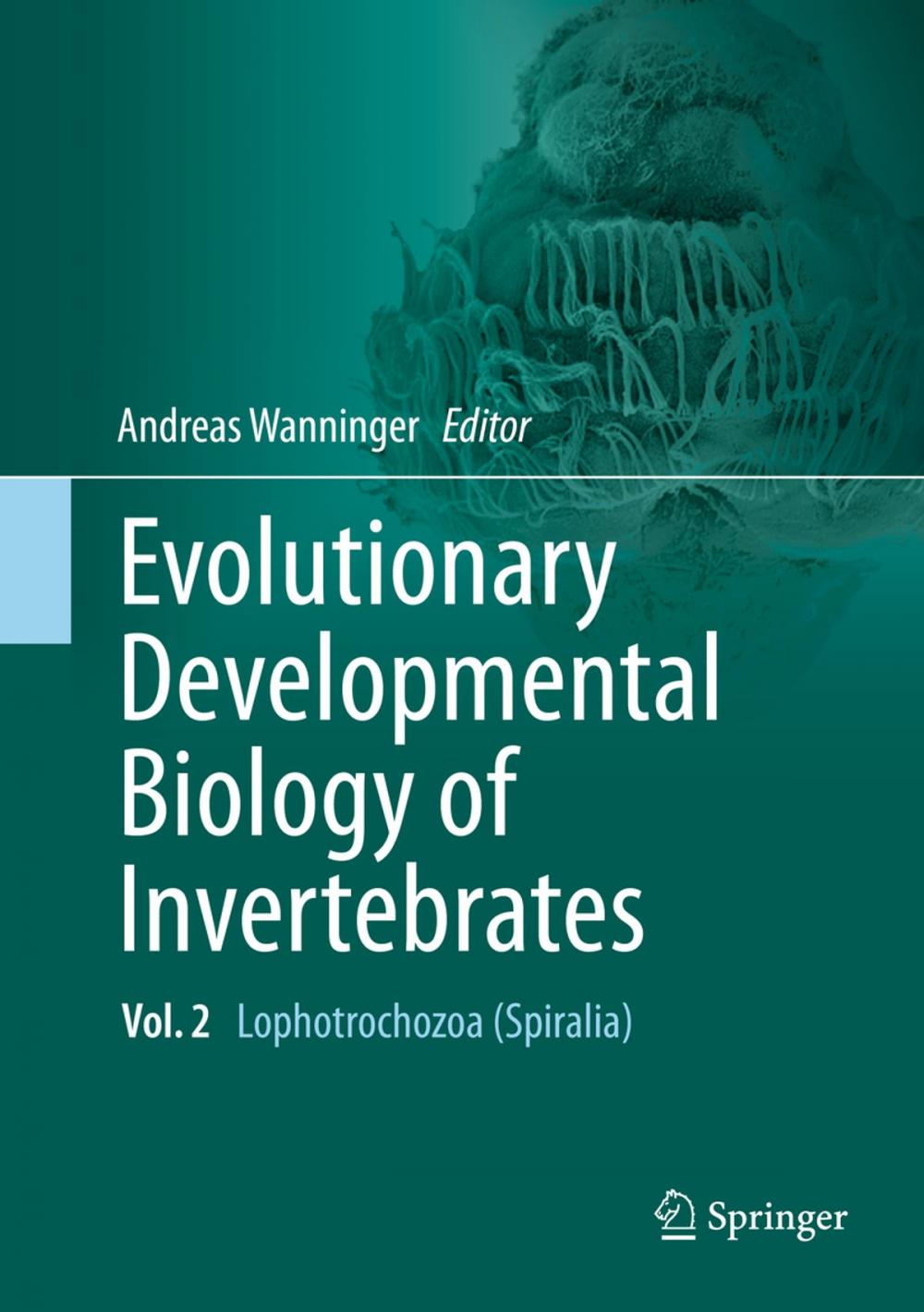 Big bigCover of Evolutionary Developmental Biology of Invertebrates 2