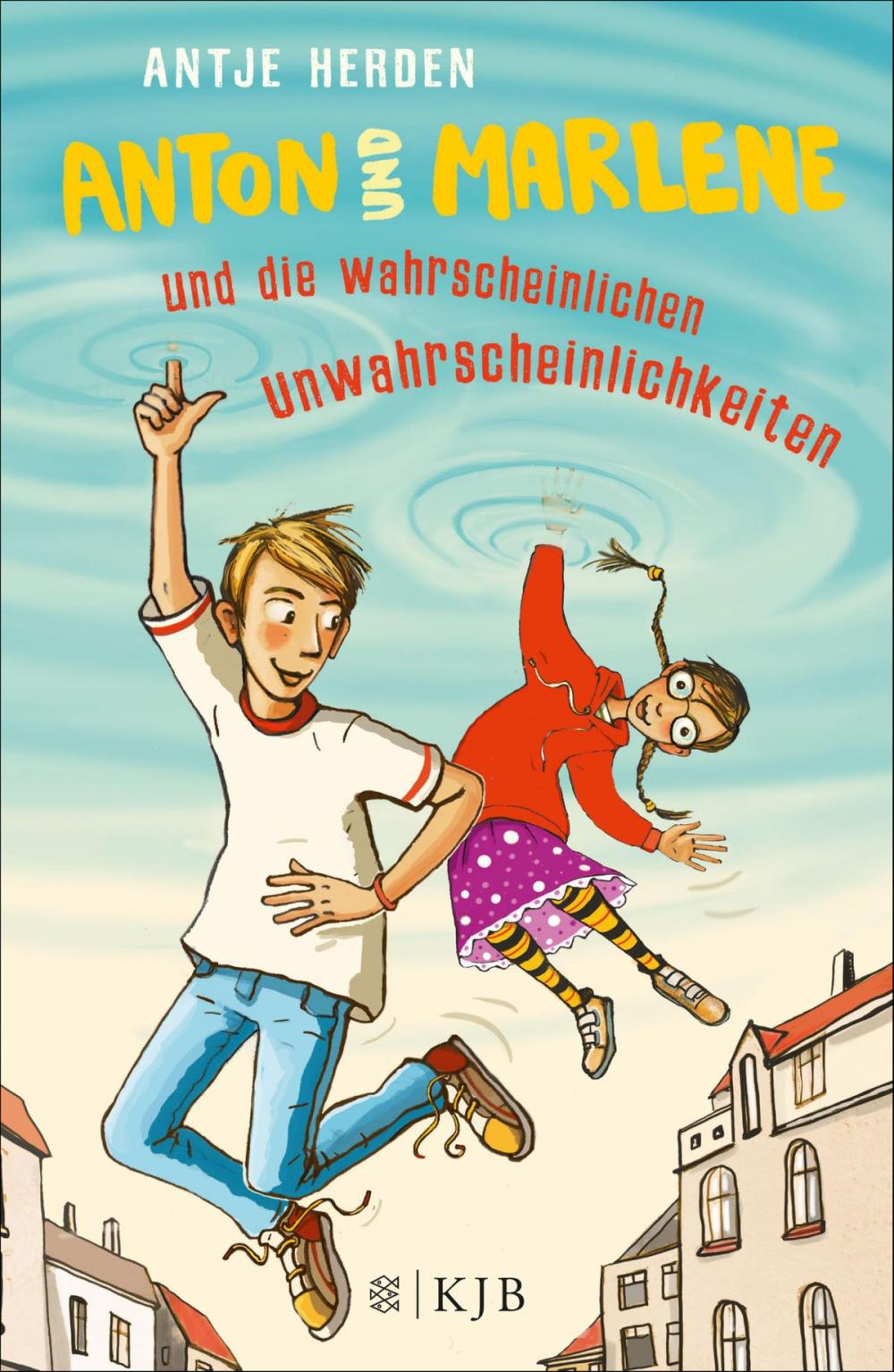 Big bigCover of Anton und Marlene und die wahrscheinlichen Unwahrscheinlichkeiten