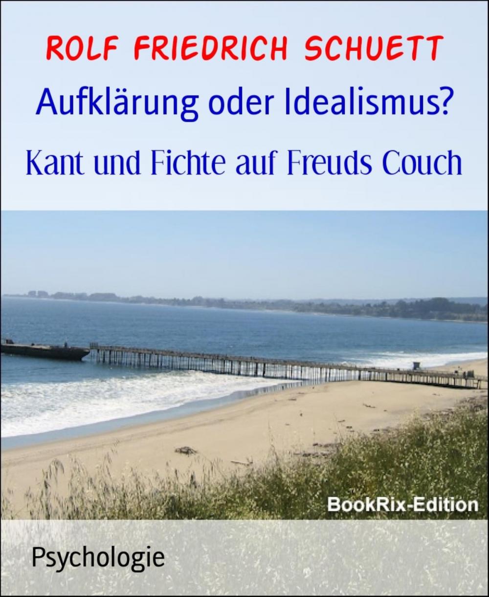 Big bigCover of Aufklärung oder Idealismus?