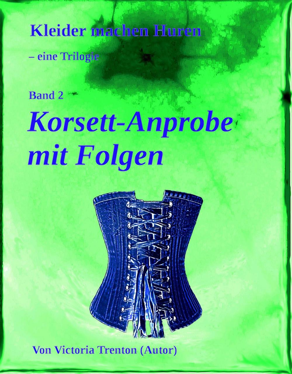 Big bigCover of Korsett-Anprobe mit Folgen