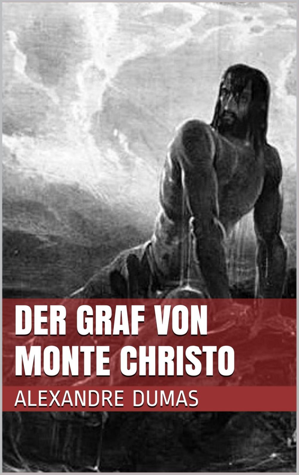 Big bigCover of Der Graf von Monte Christo