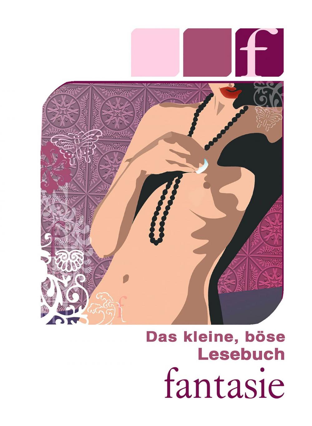 Big bigCover of Das kleine, böse Lesebuch - F wie Fantasie