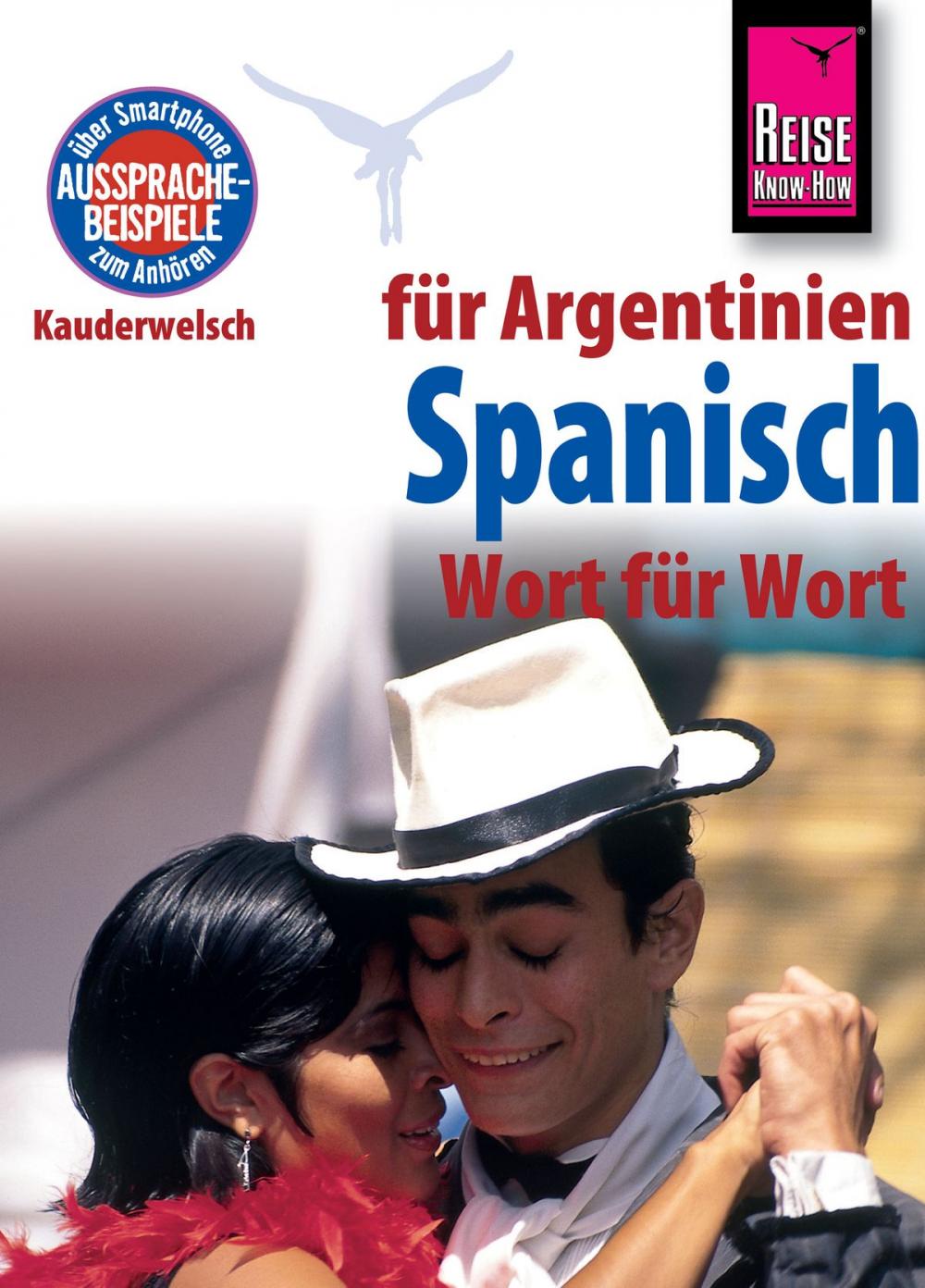 Big bigCover of Reise Know-How Sprachführer Spanisch für Argentinien - Wort für Wort: Kauderwelsch-Band 84