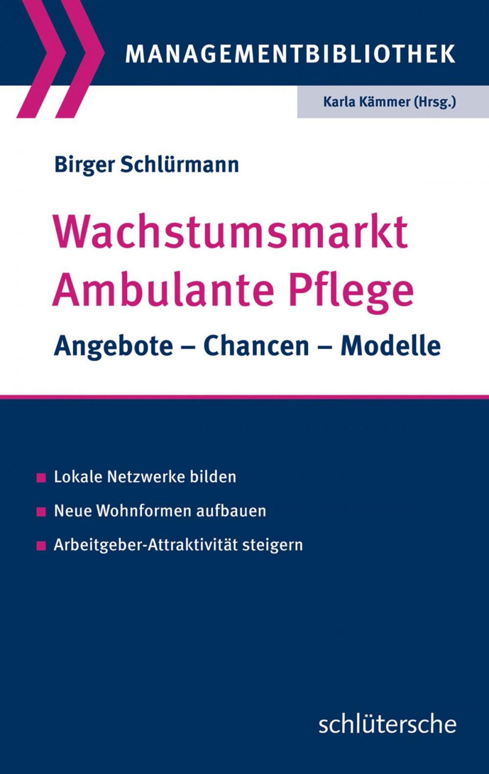 Big bigCover of Wachstumsmarkt Ambulante Pflege