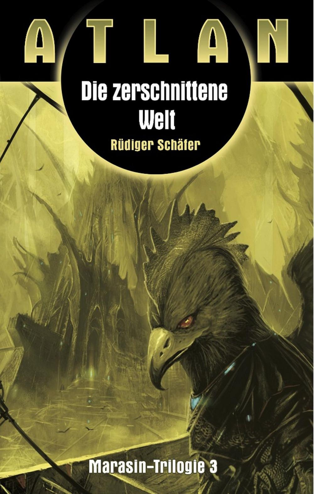 Big bigCover of ATLAN Marasin 3: Die zerschnittene Welt