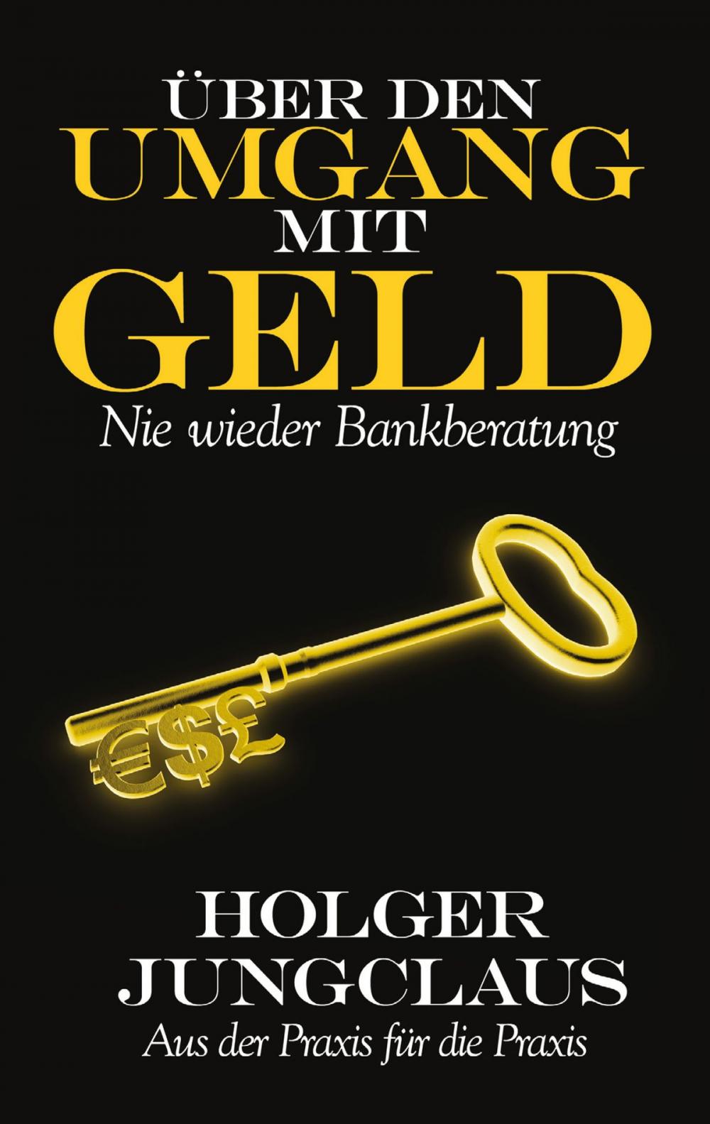 Big bigCover of Über den Umgang mit Geld