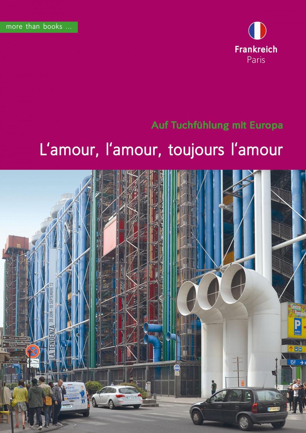 Big bigCover of Frankreich, Paris. L'amour, l'amour, toujours l'amour