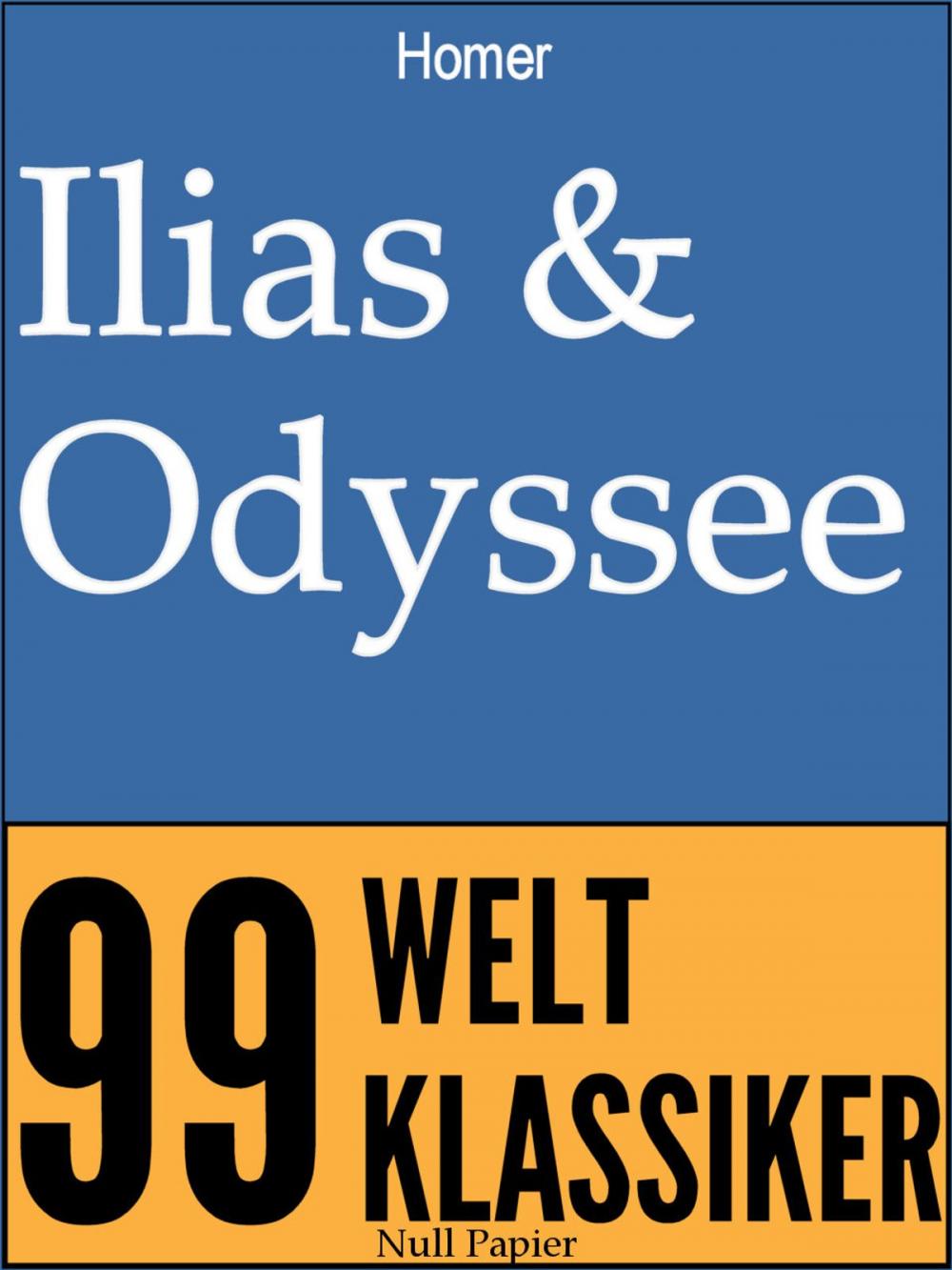 Big bigCover of Ilias & Odyssee