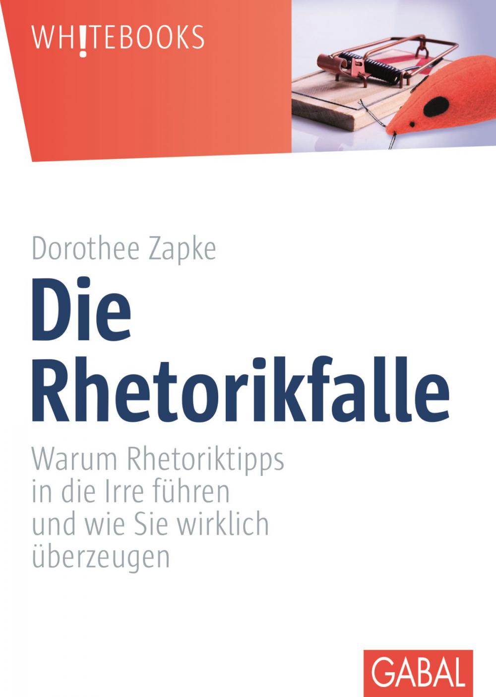 Big bigCover of Die Rhetorikfalle