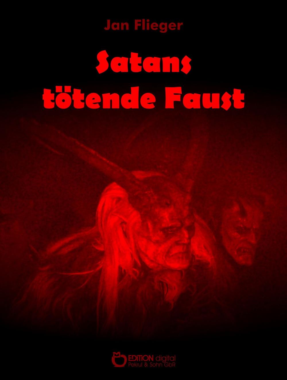 Big bigCover of Satans tötende Faust