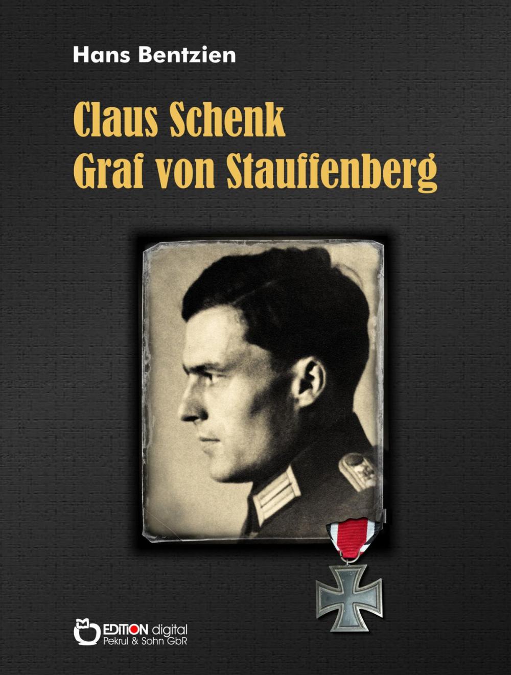 Big bigCover of Claus Schenk Graf von Stauffenberg