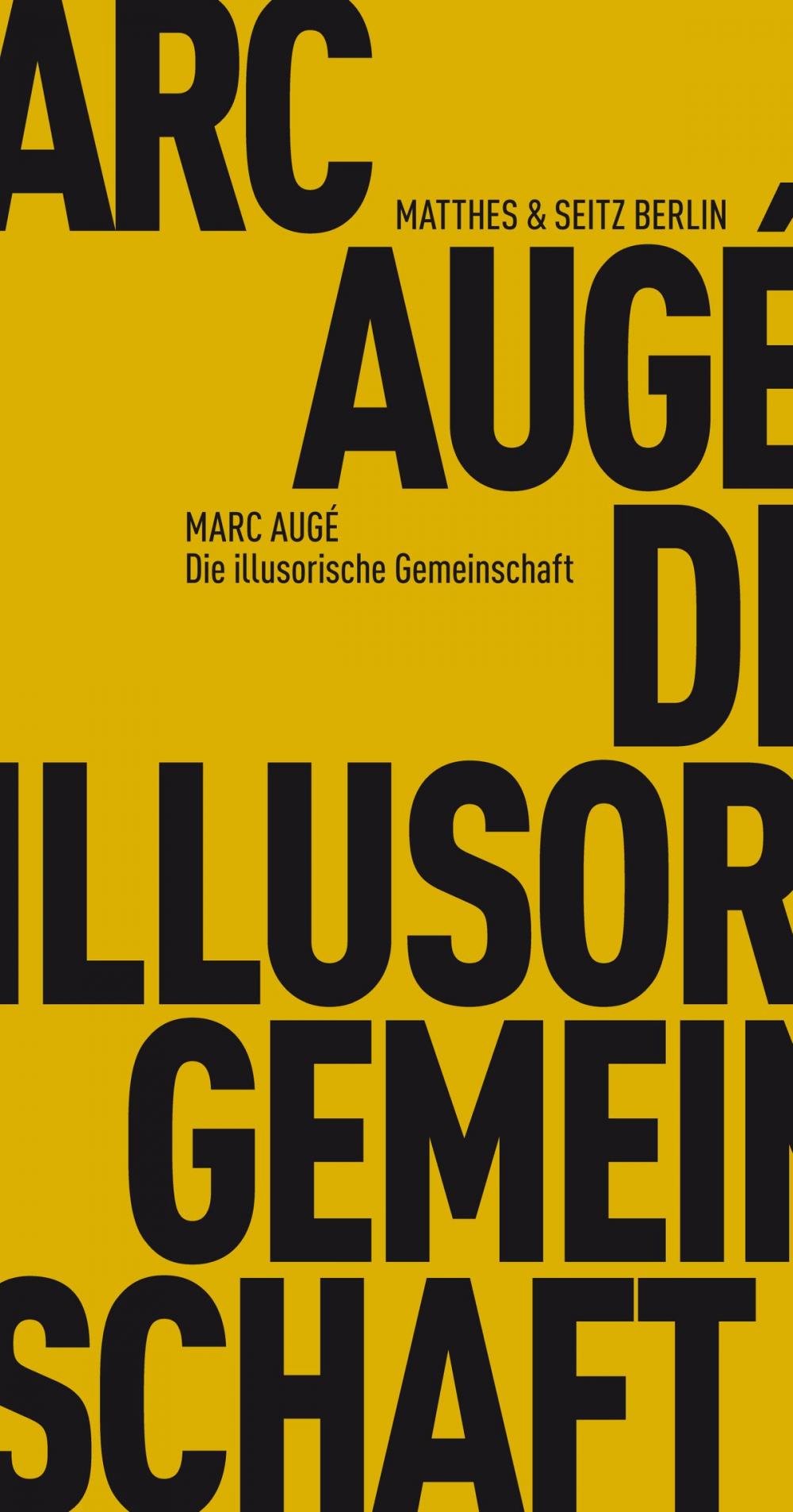 Big bigCover of Die illusorische Gemeinschaft