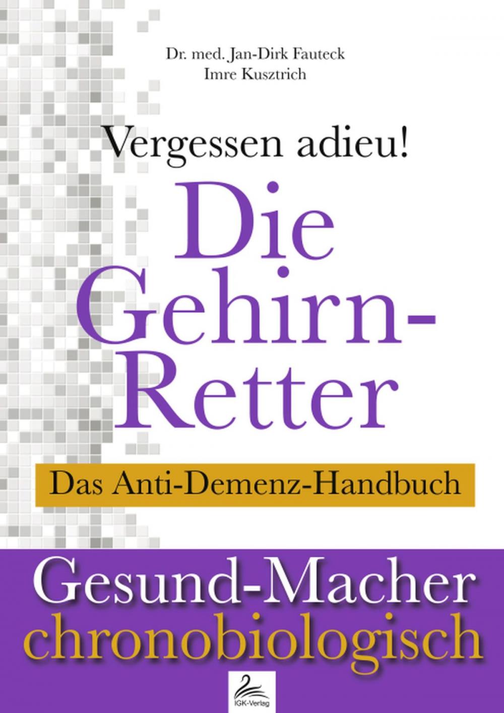 Big bigCover of Die Gehirn-Retter