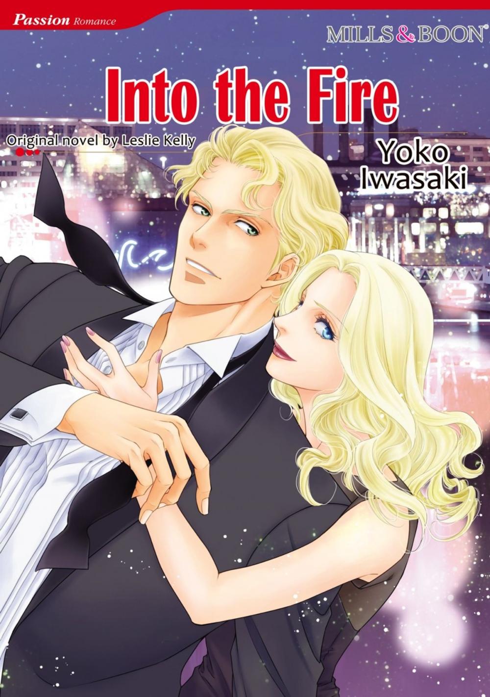 Big bigCover of INTO THE FIRE (Mills & Boon Comics)