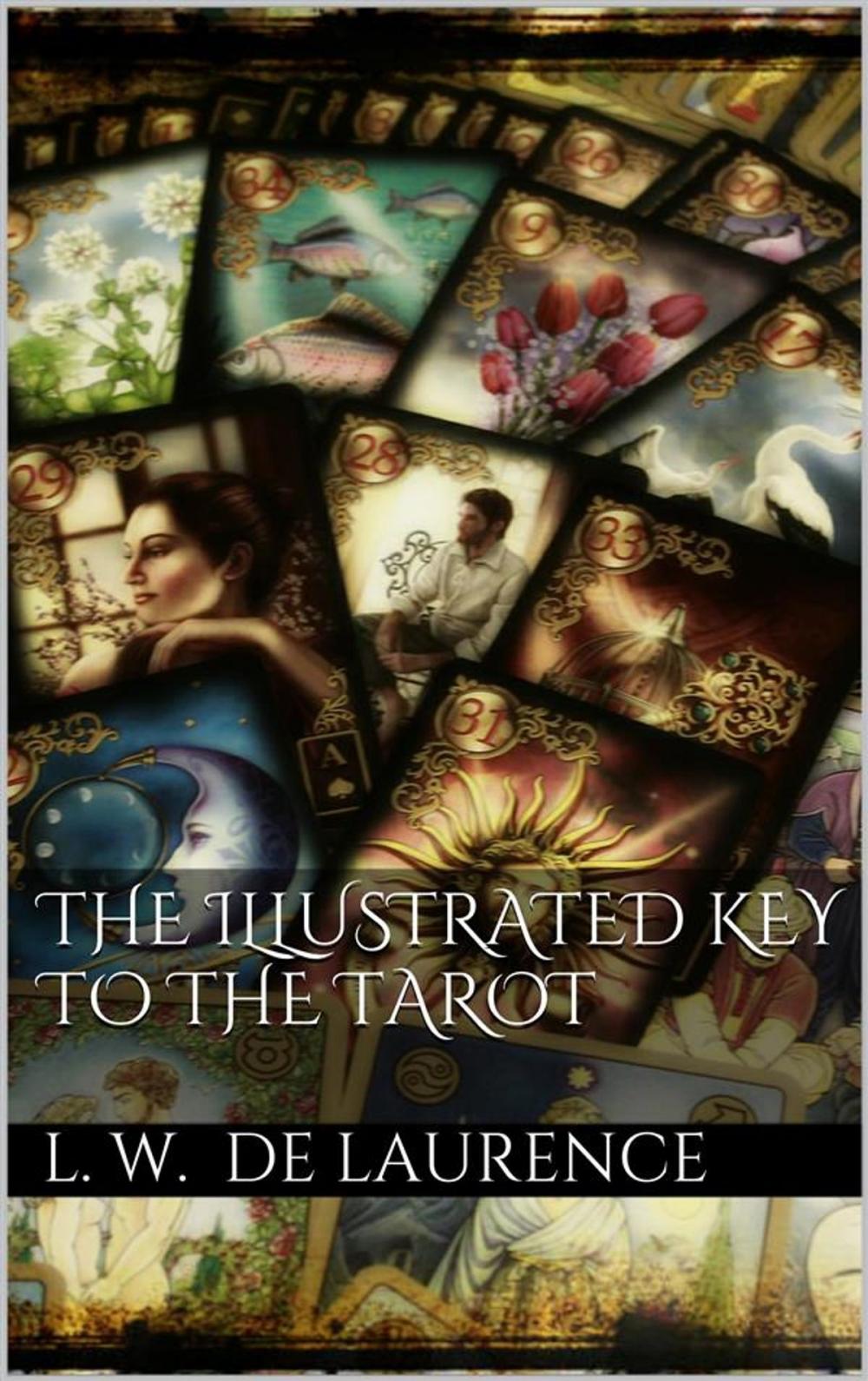 Big bigCover of The Illustrated Key to the Tarot