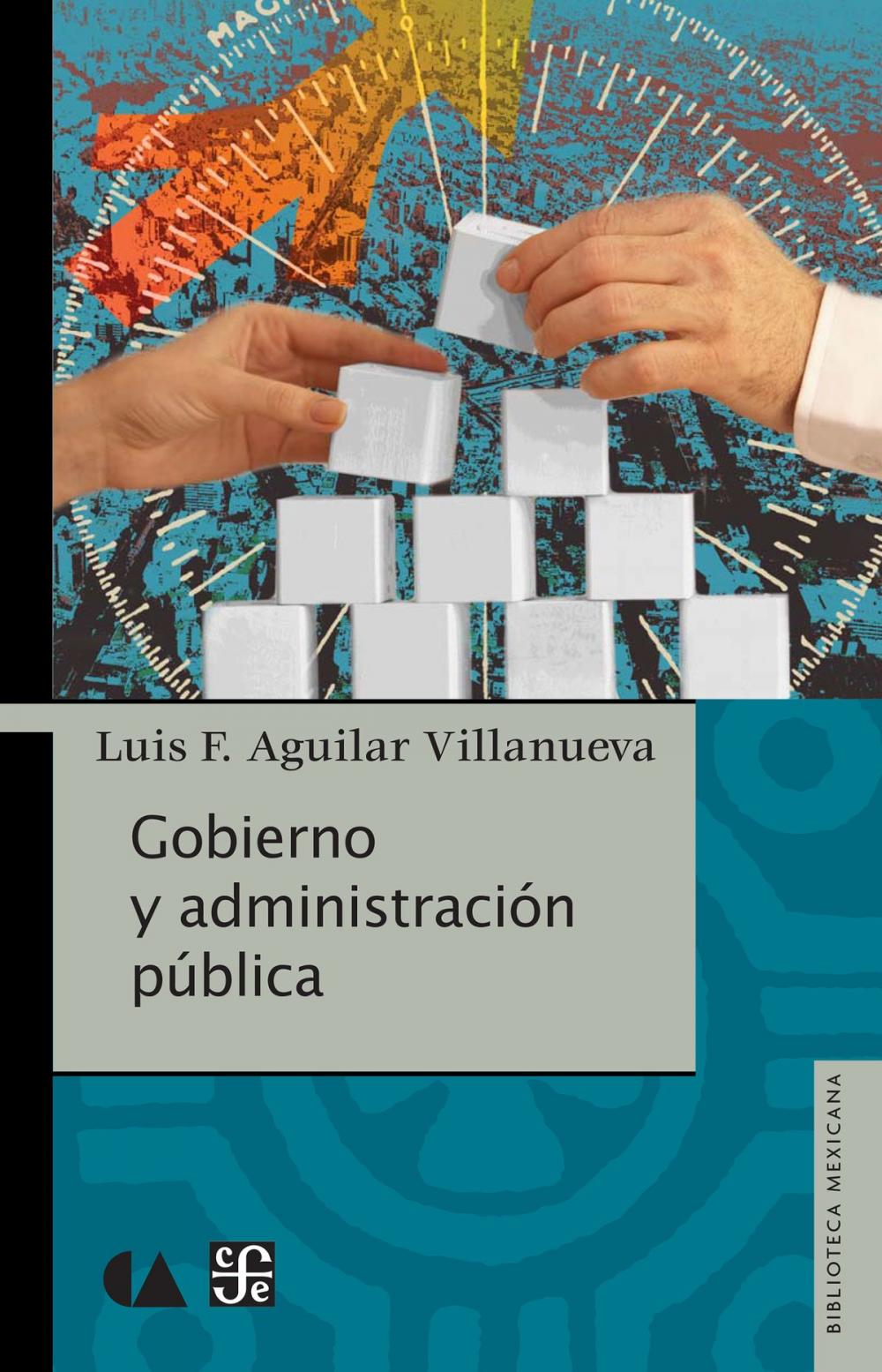 Big bigCover of Gobierno y administración pública