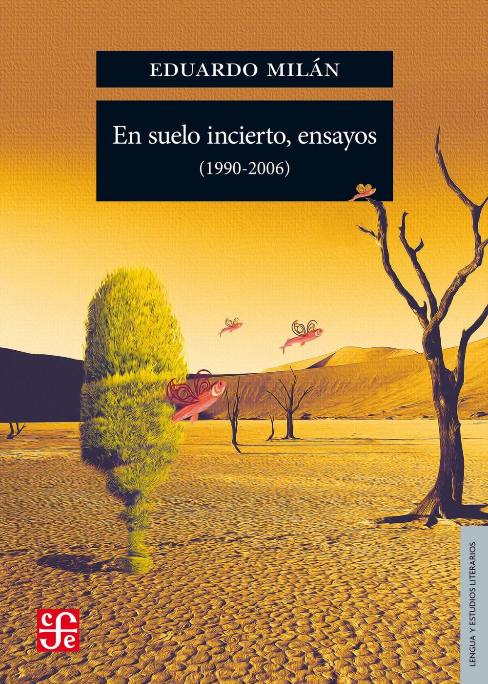 Big bigCover of En suelo incierto, ensayos (1990-2006)