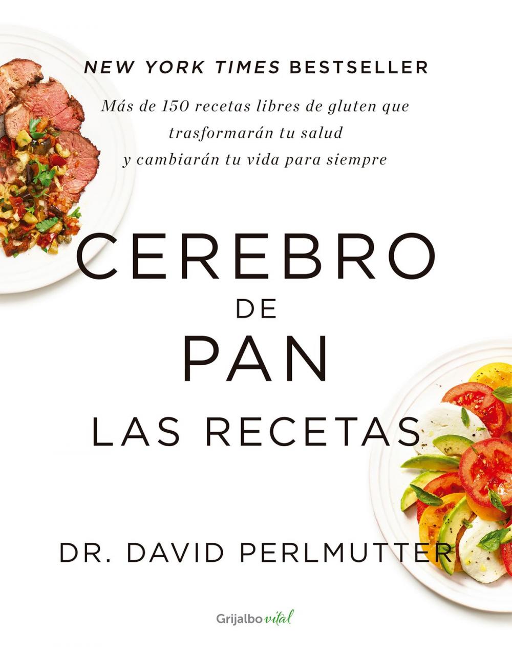 Big bigCover of Cerebro de pan. Las recetas (Colección Vital)