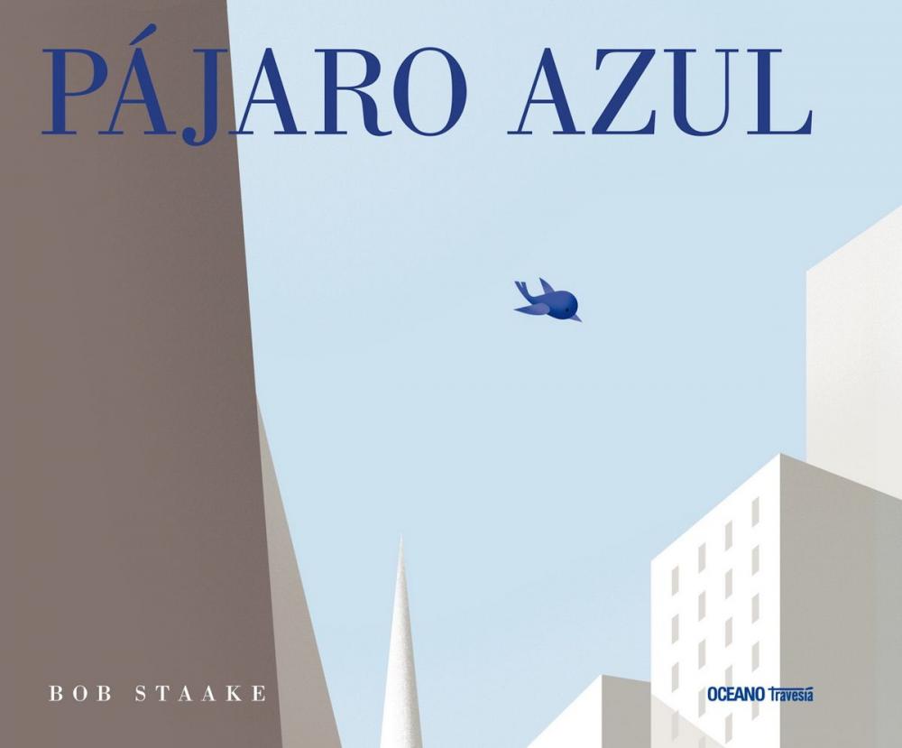 Big bigCover of Pájaro azul