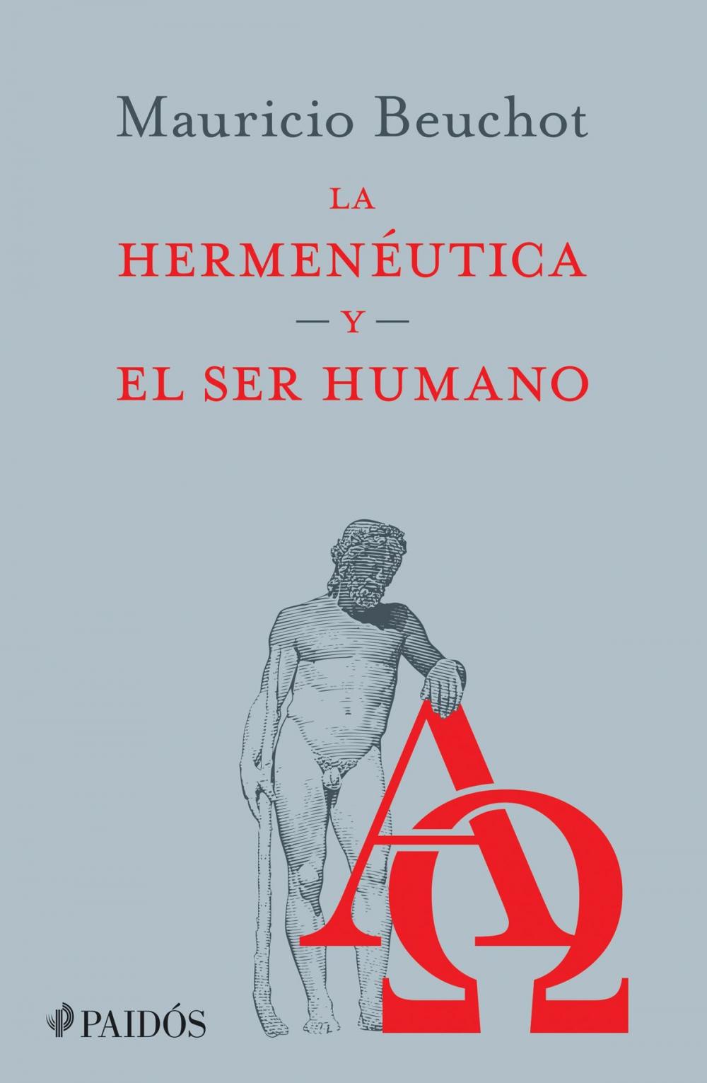 Big bigCover of La hermenéutica y el ser humano