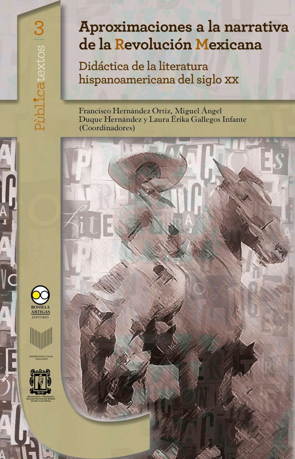 Big bigCover of Aproximaciones a la narrativa de la Revolución Mexicana