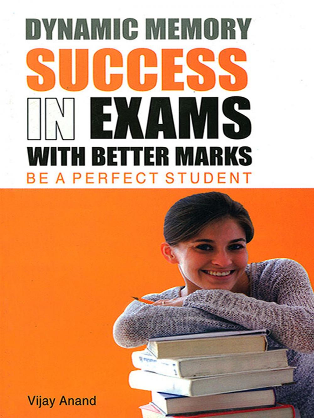 Big bigCover of Dynamic Memory Success in Exams with Better Marks