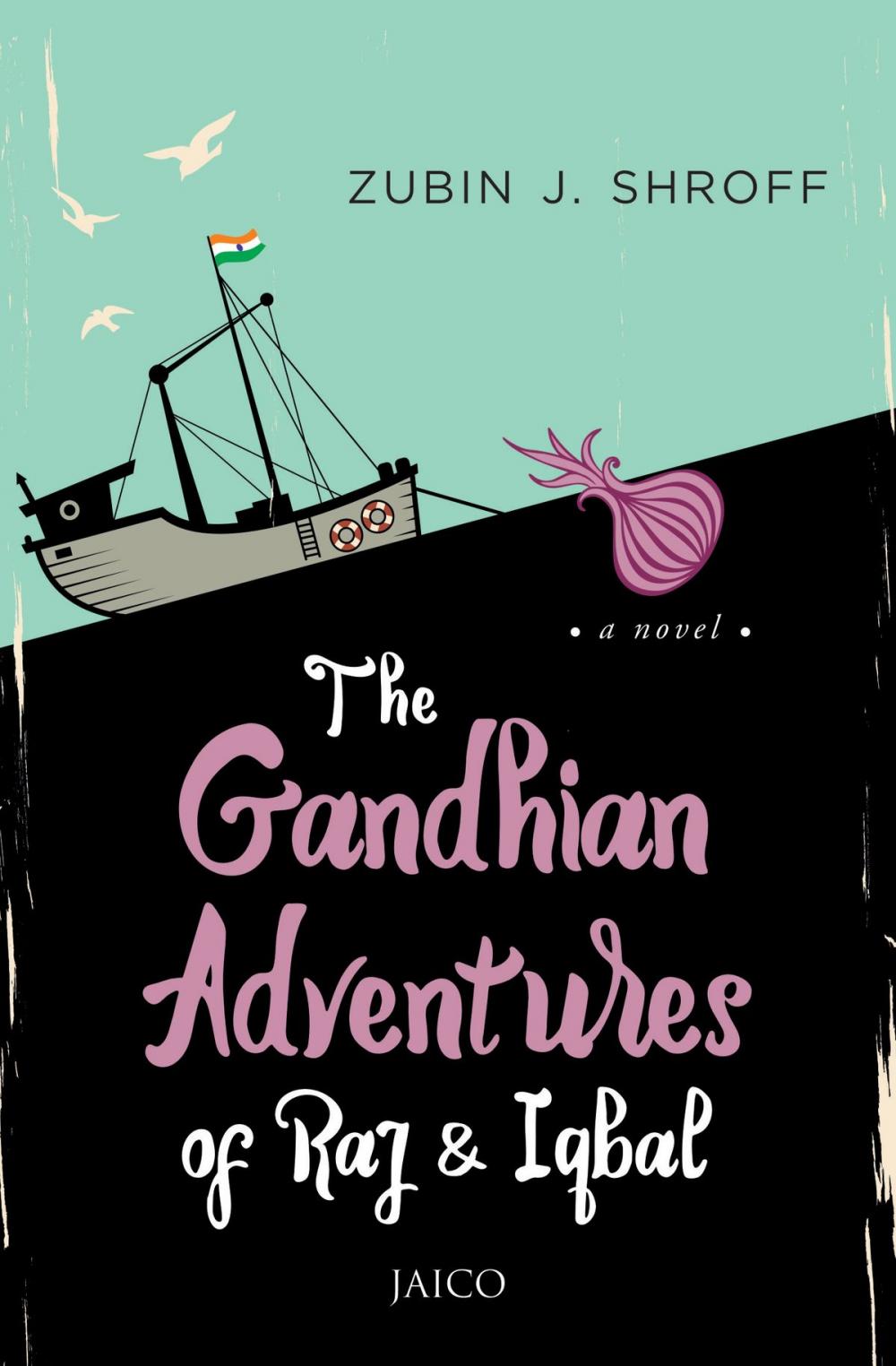 Big bigCover of The Gandhian Adventures of Raj & Iqbal