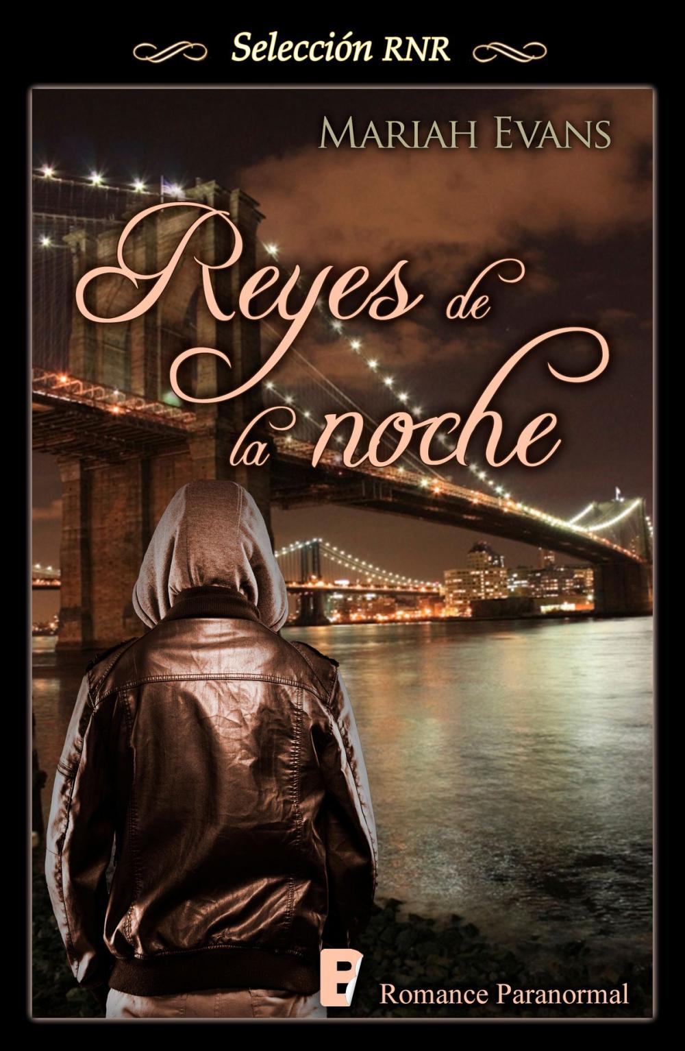 Big bigCover of Reyes de la noche (Ciudad de Reyes 2)