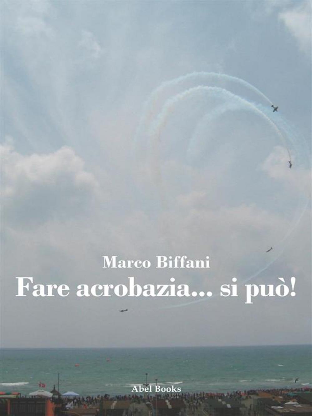 Big bigCover of Fare acrobazia si può