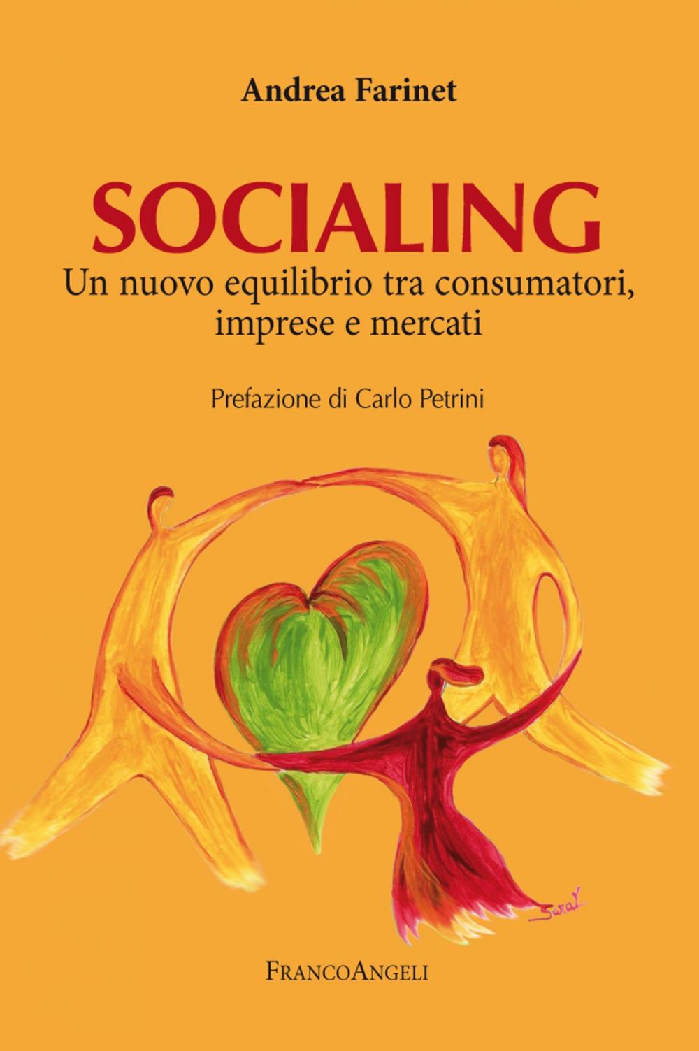 Big bigCover of Socialing. Un nuovo equilibrio tra consumatori, imprese e mercati