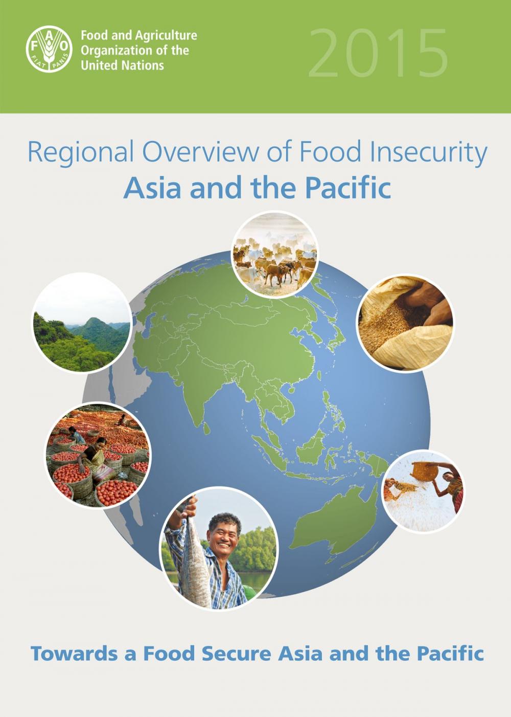 Big bigCover of Regional Overview of Food Insecurity. Asia and the Pacific