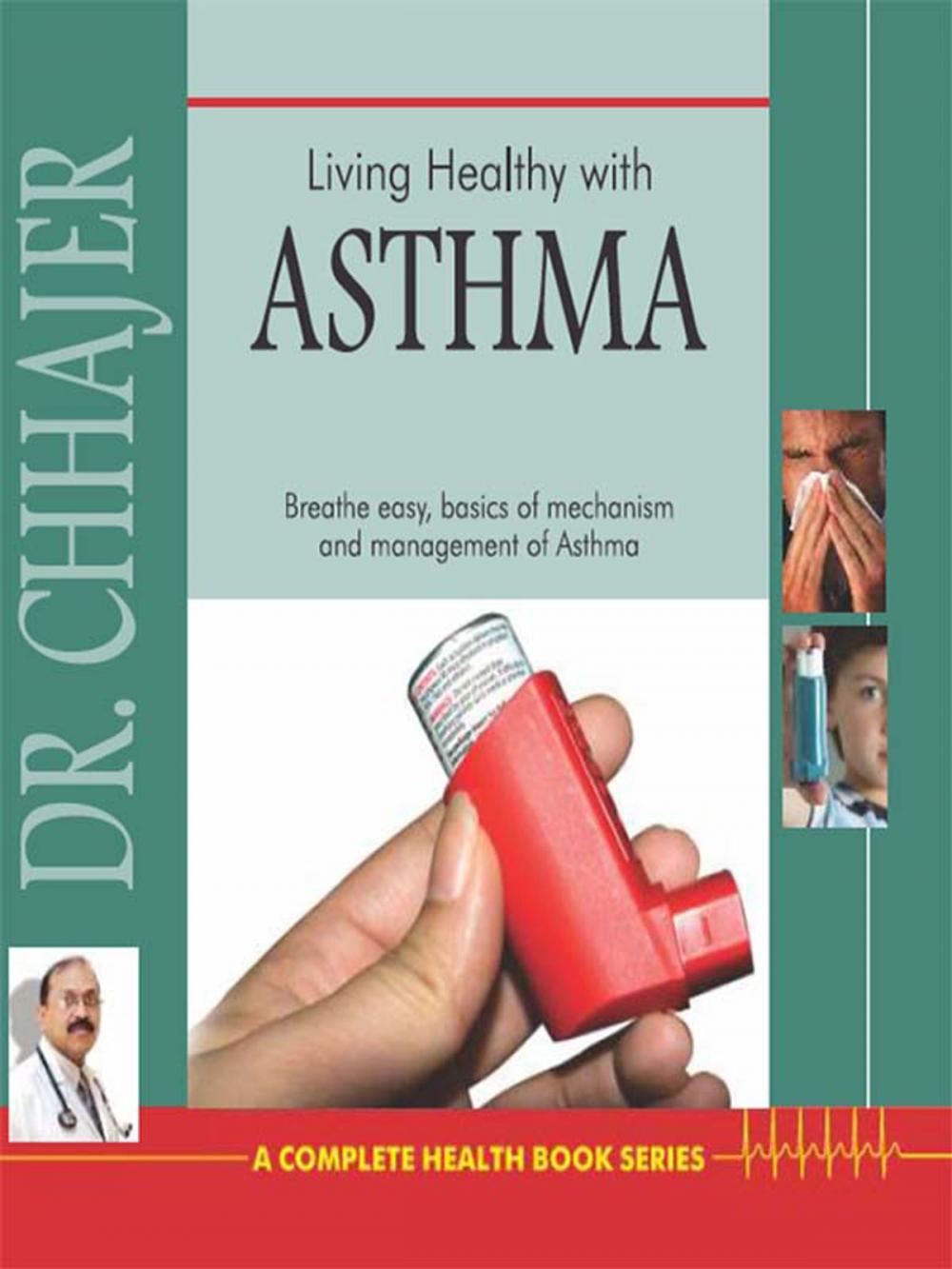 Big bigCover of Living Healthy With Asthma