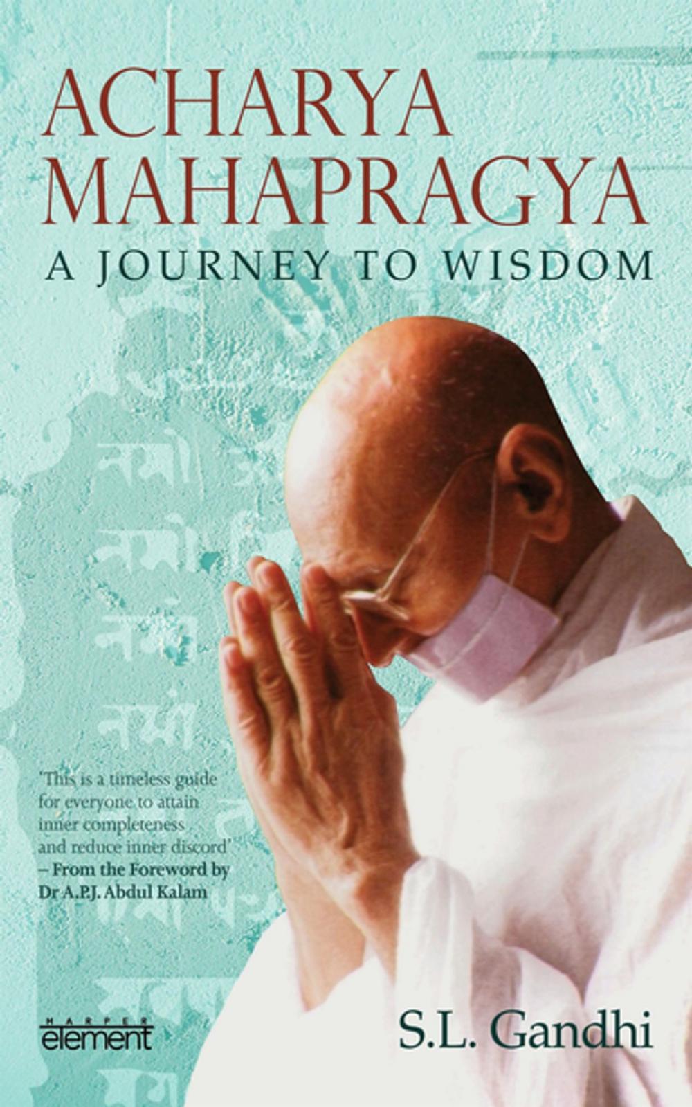 Big bigCover of Acharya Mahapragya: A Journey to Wisdom