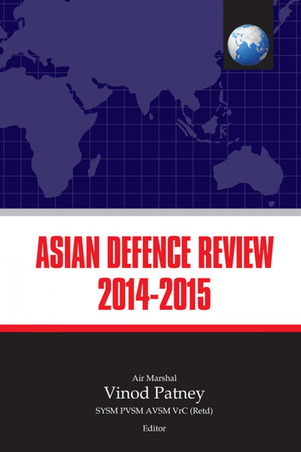 Big bigCover of Asian Defence Review 2014-15