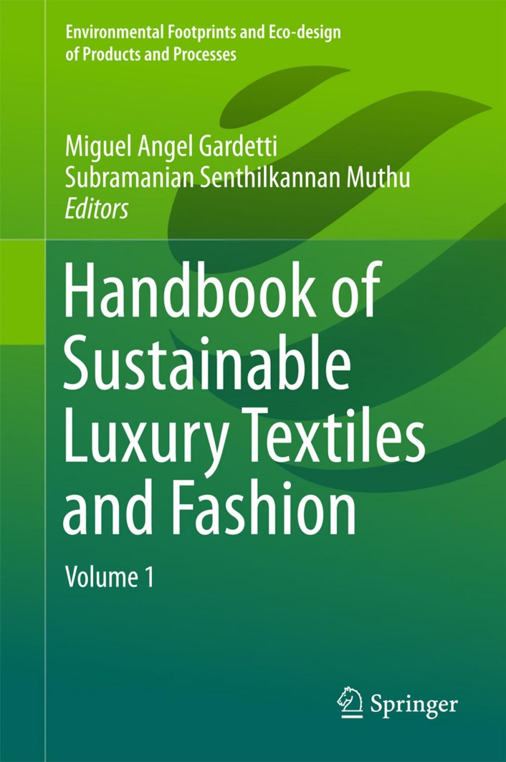 Big bigCover of Handbook of Sustainable Luxury Textiles and Fashion