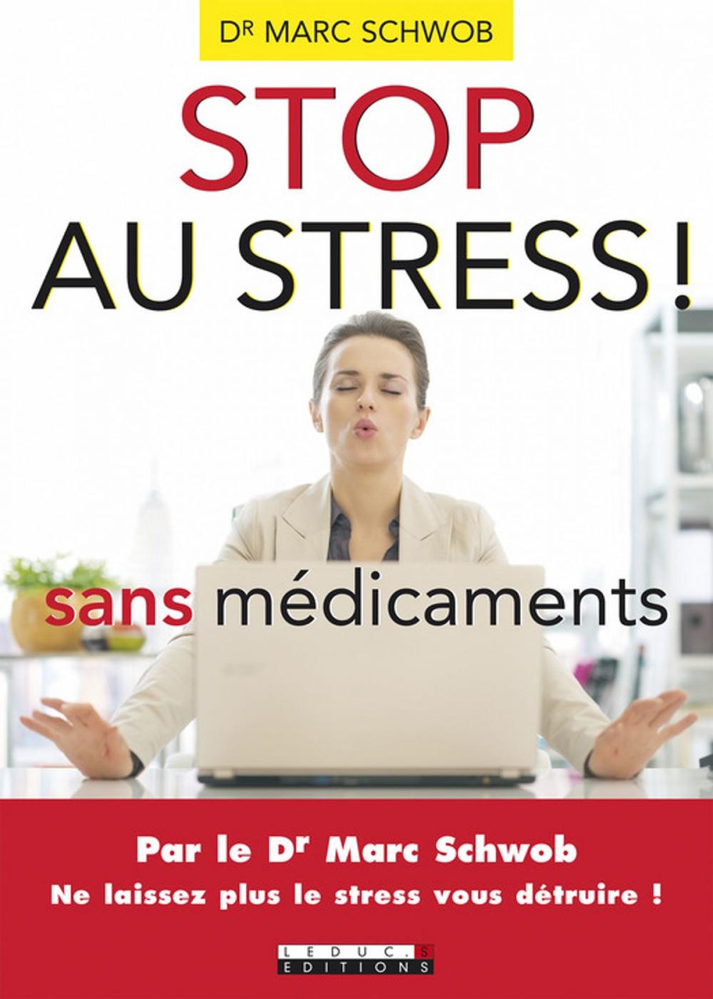 Big bigCover of Stop au stress sans médicaments