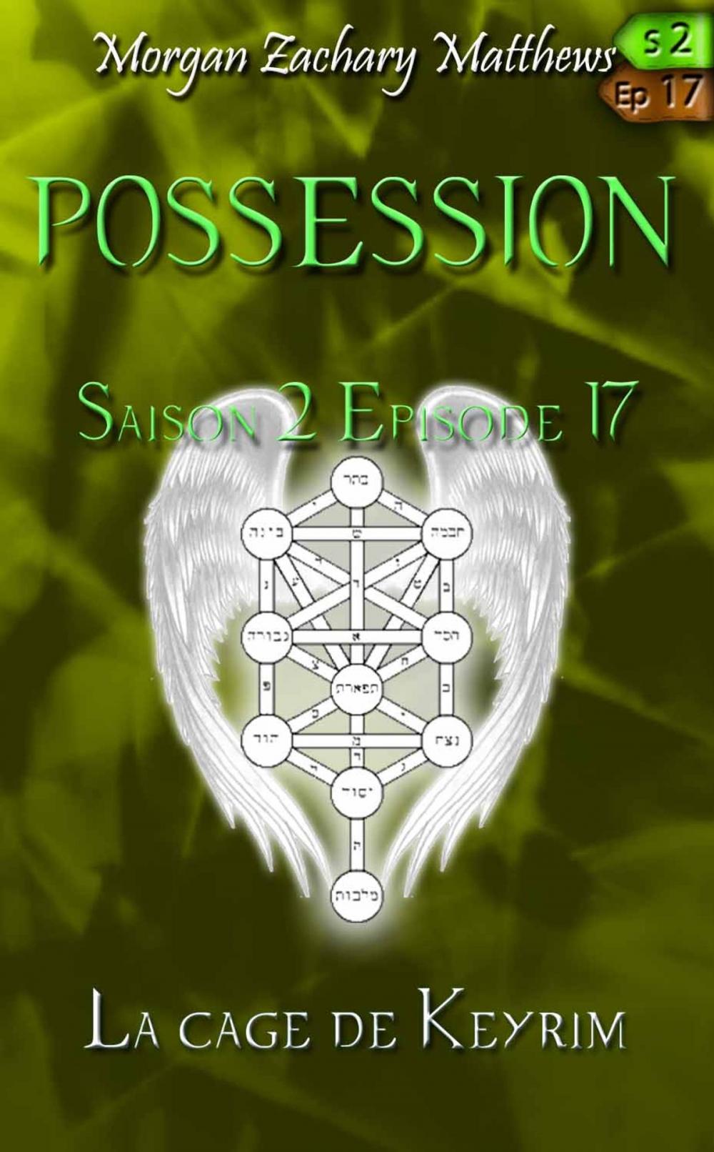 Big bigCover of Possession Saison 2 Episode 17 la cage de Keyrim