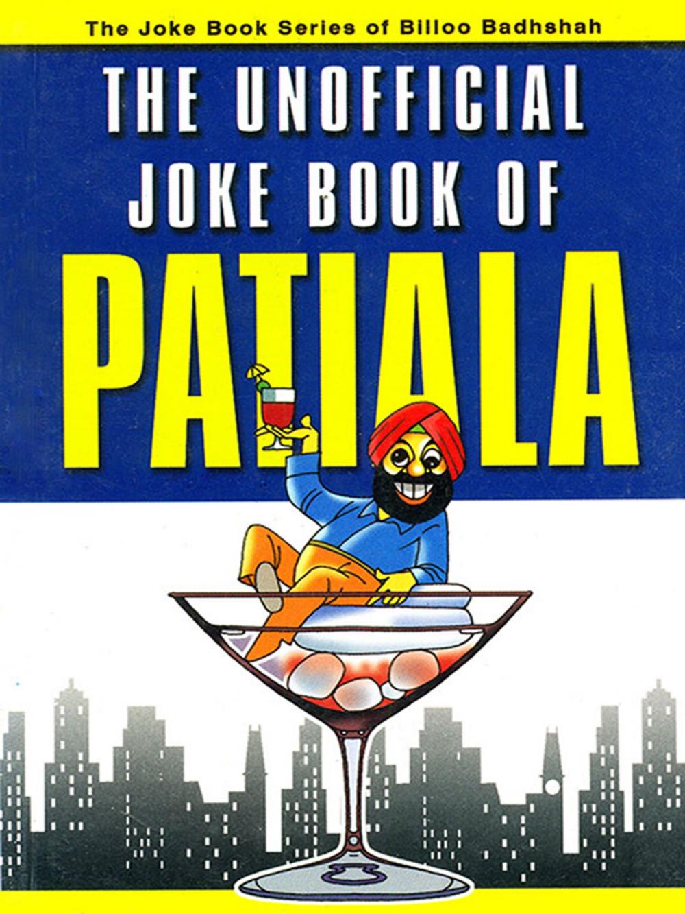 Big bigCover of The Unofficial Joke Book of Patiala