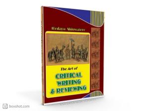 Cover of The Art Of Critical Writing & Reviewing