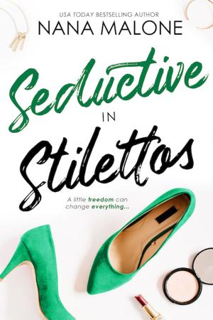bigCover of the book Seductive in Stilettos by 
