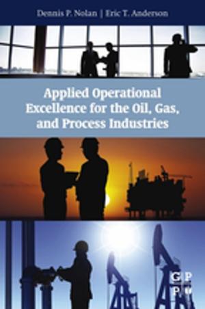 Book cover of Applied Operational Excellence for the Oil, Gas, and Process Industries