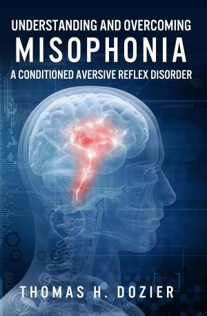 Book cover of Understanding and Overcoming Misophonia