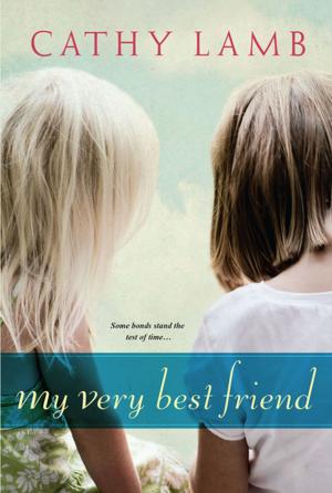Cover of the book My Very Best Friend by Vickie Fee