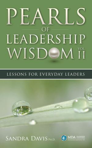 Cover of the book Pearls of Leadership Wisdom, Volume II by Bolaji Ola-Adams