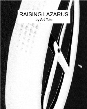 Cover of the book Raising Lazarus by Ainy Rainwater