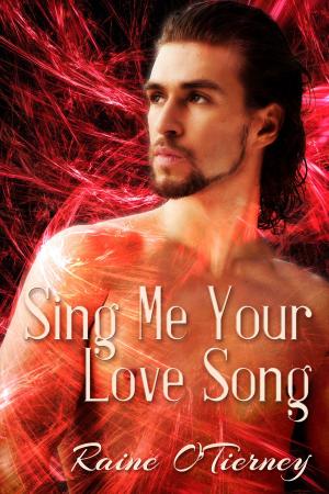 Cover of the book Sing Me Your Love Song by Grea Alexander